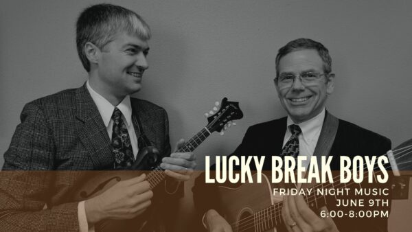 Friday Night Music: The Lucky Break Boys