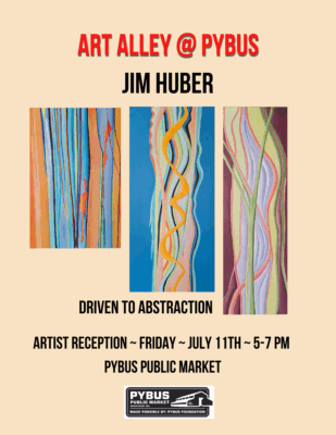Art Alley @ Pybus - Jim Huber - July 11th @ Pybus Public Market